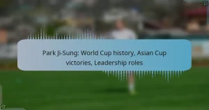 Park Ji-Sung: World Cup history, Asian Cup victories, Leadership roles