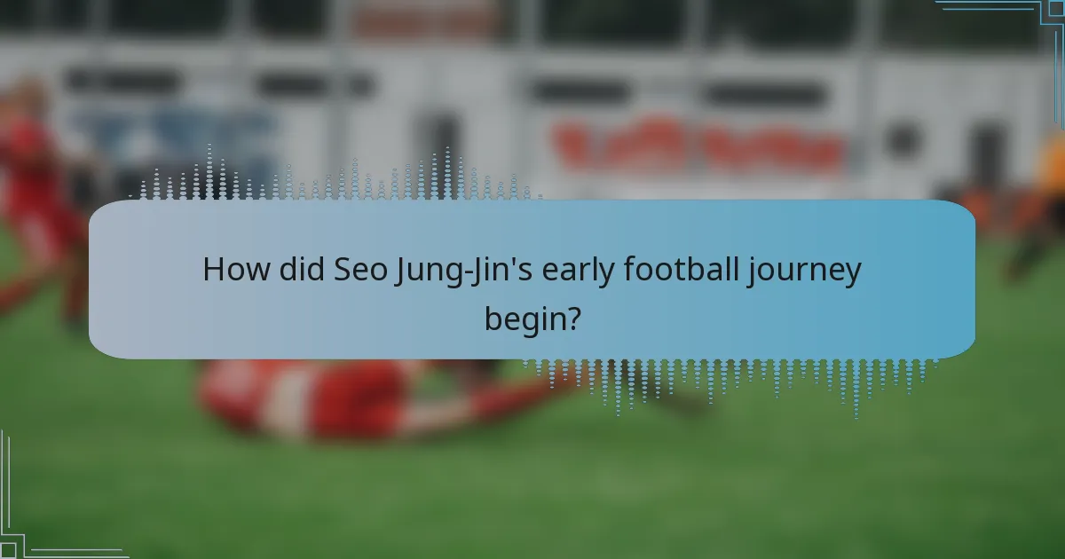 How did Seo Jung-Jin's early football journey begin?
